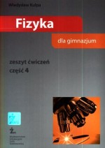 Fizyka dla gimnazjum. Część 4. Zeszyt ćwiczeń