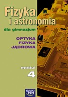 Fizyka i astronomia. Gimnazjum, moduł 4. Optyka, fizyka jądrowa. Podręcznik (+CD)