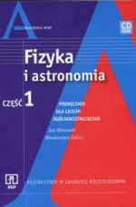 Fizyka i astronomia. Liceum, część 1. Podręcznik (+CD). Zakres rozszerzony