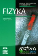 Fizyka. Matura 2010. Poziom podstawowy i rozszerzony