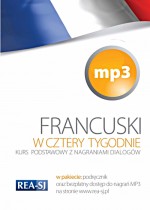 Francuski w 4 tygodnie Kurs podstawowy  MP3