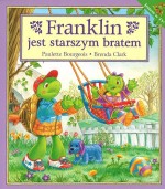 Franklin jest starszym bratem