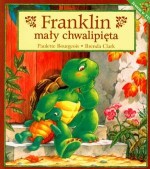 Franklin mały chwalipięta