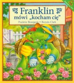 Franklin mówi Kocham Cię