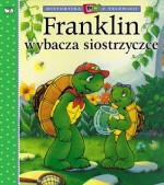 Franklin wybacza siostrzyczce