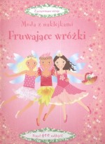 Fruwające wróżki. Moda z naklejkami