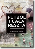 Futbol i cała reszta