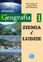 Ziemia i ludzie. Klasa 1, gimnazjum. Geografia. Podręcznik