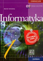 Informatyka. Klasa 1, gimnazjum. Podręcznik (+CD)