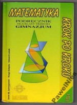 Matematyka krok po kroku. Klasa 3, gimnazjum. Podręcznik