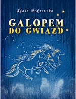 Galopem do gwiazd