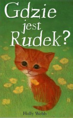 Gdzie jest Rudek?