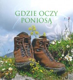 Gdzie oczy poniosą. Seria muszelki. Nr 11