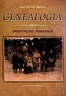 Genealogia. Praktyczny poradnik