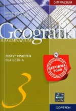 Geografia. Klasa 3, gimnazjum. Zeszyt ucznia