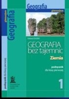 Geografia bez tajemnic. Klasa 1, gimnazjum. Podręcznik