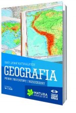 Geografia. Matura 2014. Zbiór zadań maturalnych. Poziom podstawowy i rozszerzony