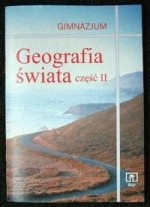 Geografia świata. Gimnazjum, część 2. Zeszyt ćwiczeń