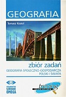 Zbiór zadań. Geografia społeczno-gospodarcza Polski i świata