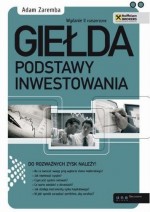 Giełda. Podstawy inwestowania