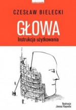 Głowa. Instrukcja użytkowania