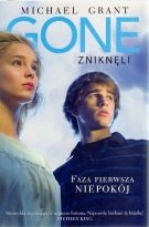 Gone- Zniknęli: Faza pierwsza: Niepokój