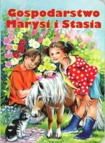 Gospodarstwo Marysi i Stasia