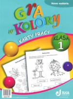 Gra w kolory. Klasa 1, szkoła podstawowa. Karty pracy