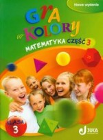 Gra w kolory. Klasa 3, szkoła podstawowa, część 3. Matematyka. Podręcznik z ćwiczeniami