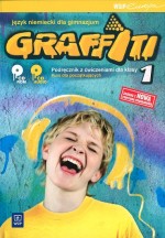 Graffiti. Klasa 1, gimnazjum. Język niemiecki. Podręcznik z ćwiczeniami  (+CD)