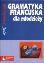 Gramatyka francuska dla młodzieży