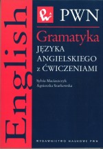 Gramatyka języka angielskiego z ćwiczeniami