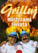 Grilluj z mistrzami świata