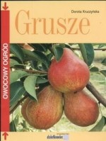 Grusze. Owocowy ogród