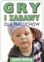 Gry i zabawy dla maluchów