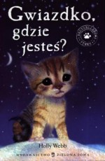 Gwiazdko, gdzie jesteś ?