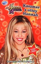 HANNAH MONTANA KOSZMAR Z ULICY HANN