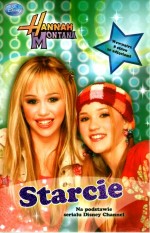 Hannah Montana. Starcie