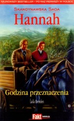 Hannah. Skandynawska Saga. Tom 10. Godzina przeznaczenia