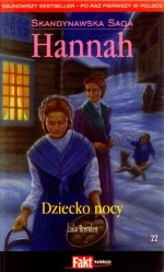 Hannah. Skandynawska Saga. Tom 22. Dziecko nocy