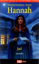 Hannah. Skandynawska Saga. Tom 6. Jad