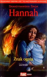 Hannah. Skandynawska Saga. Tom 8. Znak ognia