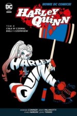 Harley Quinn Tom 6 Cała w czerni bieli i czerwieni