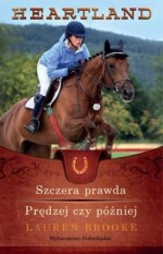 Heartland 11-12. Szczera prawda. Prędzej czy później