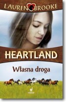 Heartland 3. Własna droga