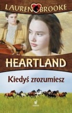 Heartland 6. Kiedyś zrozumiesz