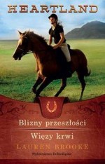 Heartland. Część 7 i 8 - Blizny przeszłości. Więzy krwi