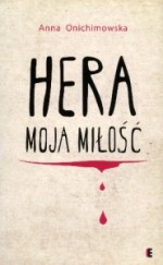 Hera, moja miłość