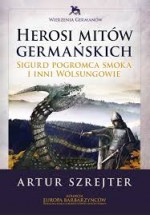 HEROSI MITÓW GERMAŃSKICH T.1 OP ERICA 9788364185939