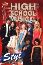 High school musical. Styl